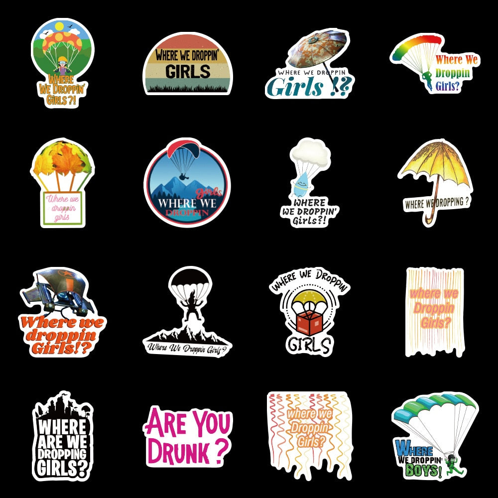 Where We Dropping Girls Stickers